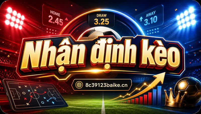 Nhận định kèo